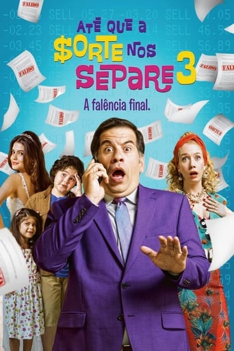Até Que a Sorte Nos Separe 3 - A Falência Final (2015)