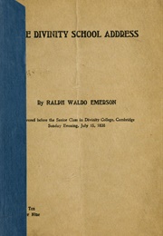 The Divinity School Address (Ralph Waldo Emerson)
