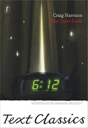 The Quiet Earth (Craig Harrison)