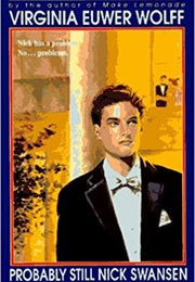 Probably Still Nick Swanson (Virginia Euwer Wolff)