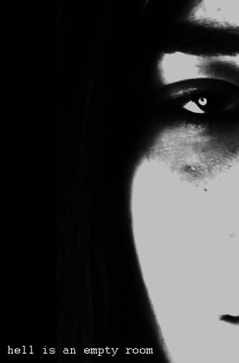 Hell Is an Empty Room (2018)