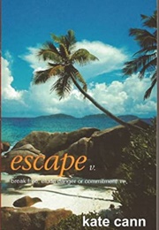 Escape (Kate Cann)
