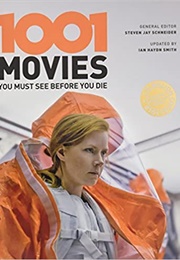 1001 Movies You Must See Before You Die (Schneider)
