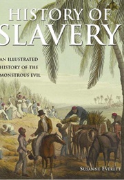 History of Slavery (Everett)