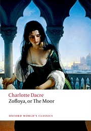 Zofloya, or the Moor (Charlotte Dacre)
