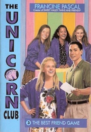 The Best Friend Game (Francine Pascal)