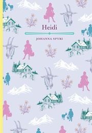 Heidi (Johanna Spyri)