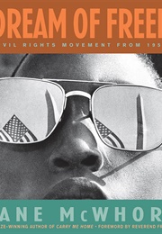 A Dream of Freedom (Diane McWhorter)