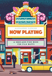 Now Playing: S Seek-And-Find Book for Film Buffs (Alexandre Clerisse)