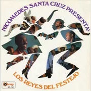 Los Reyes Del Festejo – Nicomedes Santa Cruz (1971)