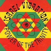 Israel Vibration - Power of the Trinity