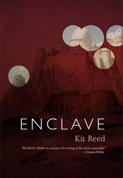 Enclave (Kit Reed)