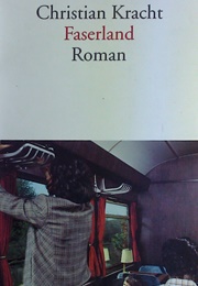 Faserland (Christian Kracht)