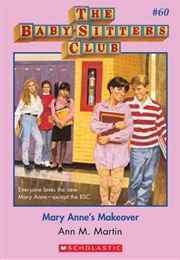 Mary Anne's Makeover (Ann M. Martin)