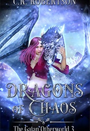 Dragons of Chaos (CR Robertson)