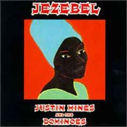 Justin Hinds & the Dominoes - Jezebel