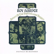 Roy Harper - Return of the Sophisticated Beggar