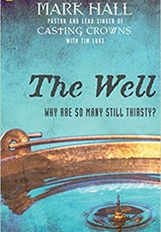 The Well (Mark Hall)