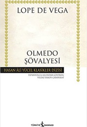 Olmedo Şövalyesi (Lope De Vega)