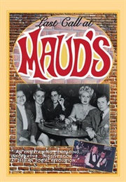 Last Call at Maud's (1993)