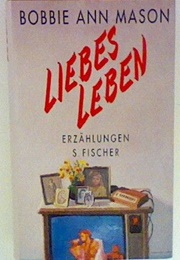 Liebesleben (Bobbie Ann Mason)