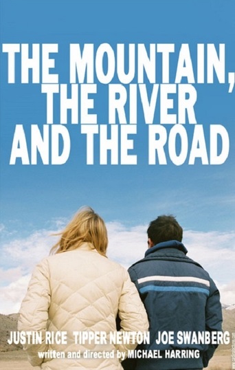 The Mountain, the River and the Road (2009)