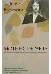 Mother Departs (Tadeusz Różewicz)