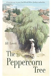 The Peppercorn Tree (Jill Lovett)