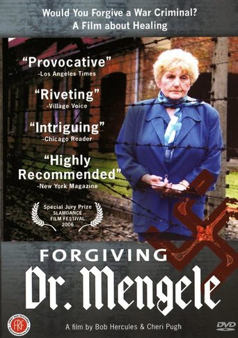 Forgiving Dr. Mengele (2006)