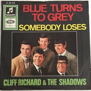 Blue Turns to Grey .. Cliff Richard
