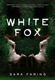 White Fox (Sara Faring)