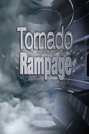 Tornado Rampage (2011)