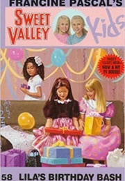 Lila's Birthday Bash (Francine Pascal)