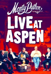 Monty Python: Live at Aspen (1998)
