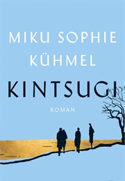 Kintsugi (Miku Sophie Kühmel)