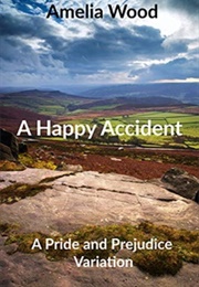 A Happy Accident (Amelia Wood)
