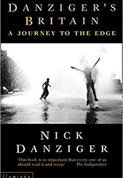 Danziger's Britain (Nick Danziger)
