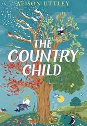 A Country Child (Alison Uttley)