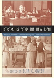 Looking for the New Deal (Elna C. Green)