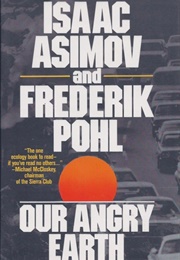 Our Angry Earth (Isaac Asimov)