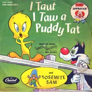 I Taut I Taw a Puddy Tat - Mel Blanc