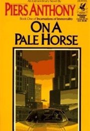 On a Pale Horse (Pierce Anthony)