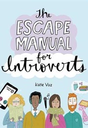 The Escape Manual for Introverts (Katie Vaz)