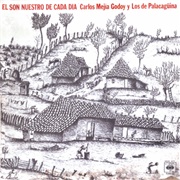 El Son Nuestro De Cada Dia – Carlos Mejia Godoy (1977)