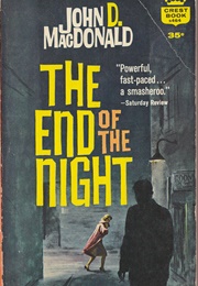 The End of the Night (John D. MacDonald)