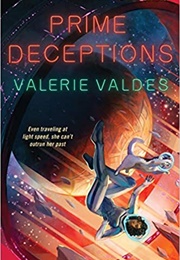 Prime Deception (Valerie Valdes)