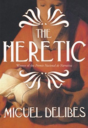 The Heretic (Miguel Delibes)