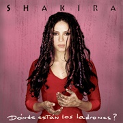 Shakira - Dónde Están Los Ladrones