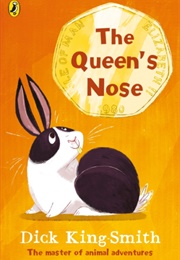 The Queen's Nose (Dick King-Smith)