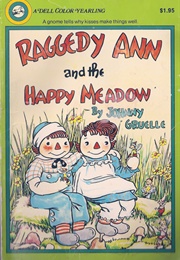 Raggedy Ann and the Happy Meadow (Johnny Gruelle)